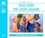 Tales From the Greek Legends (Naxos Junior Classics)