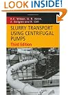 Slurry Transport Using Centrifugal Pumps