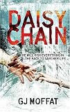 Daisychain: He Will Risk Everything in the Race to Save Her Life
