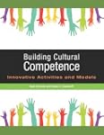 Building Cultural Competence: Innovat...