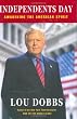 Independents Day: Awakening the American Spirit