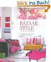 Bazaar Style: Decoratiing with Market and Vintage Finds