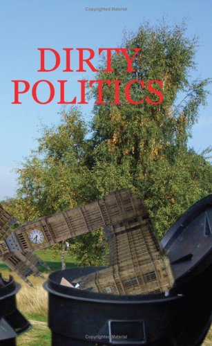 Dirty Politics - Overzealous councils are destroying the environment