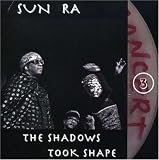 The Shadows Took Shape