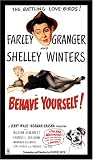 Behave Yourself!