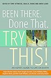 Been There. Done That. Try This!: An Aspie's Guide to Life on Earth