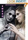 Sworn (Book #1 of the Vampire Legends)