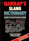 Harrap's slang dictionary : English-French/French-English