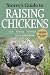 Storey's Guide to Raising Chickens: 4th Edition (Storey Guide to Raising)