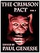 The Crimson Pact: Volume One