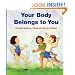 Your Body Belongs to You