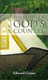 The Saints of God's Country