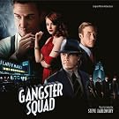 Gangster Squad [Original Motion Picture Score]
