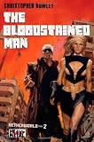 Heavy Metal Pulp: The Bloodstained Man: Netherworld Book Two (Netherworld (Heavy Metal))