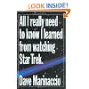 All I Really Need to Know I Learned from Watching Star Trek