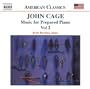 Cage: Music for Prepared Piano, Vol. 2