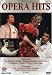 DVD : Opera Hits /  Domingo, Carreras, Vickers, Ewing