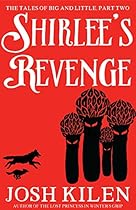 Shirlee's Revenge (Big and Little #2) (Tell Me A Story Bedtime Stories for Kids Book 6) Shirlee's Revenge (Big and Little #2) (Tell Me A Story Bedtime Stories for Kids Book 6)