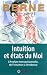 Intuition et états du Moi : L’Analyse transactionnelle, de l’intuition à l’évidence