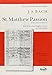 St. Matthew Passion Vocal Score (New Novello Choral Edition)