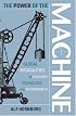 The Power of the Machine: Global Inequalities of Economy, Technology, and Environment