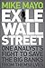 Exile on Wall Street: One Analyst's Fight to Save the Big Banks from Themselves