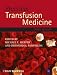 Practical Transfusion Medicine
