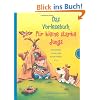 Das Vorlesebuch f�r kleine starke Jungs