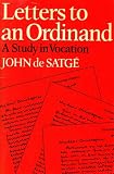 Letters to an ordinand : a study in vocation