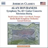  -  Alan Hovhaness: Symphony No. 60; Guitar Concerto; Khrimian Hairig