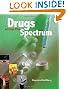 Drugs Across the Spectrum