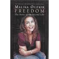 Freedom: The Story of My Second Life