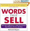 Words that Sell: More than 6000 Entries to Help You Promote Your Products, Services, and Ideas