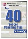 NSCAA Top 40 Soccer Drills Vol. 2