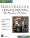 Digital Character Design and Painting: The Photoshop CS Edition (Graphics Series)