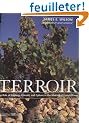 Terroir: Role of Geology, Climate and Culture in the Making of French Wines
