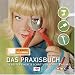 Einsatz in 4 Wänden 03. Das Praxisbuch. Die besten Einsätze Schritt für Schritt erklärt