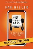 48 Days to the Work You Love: Preparing for the New Normal