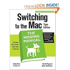 Switching to the Mac: The Missing Manual, Tiger Edition