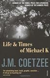 Life and Times of Michael K
