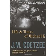 The Life and Times of Michael K