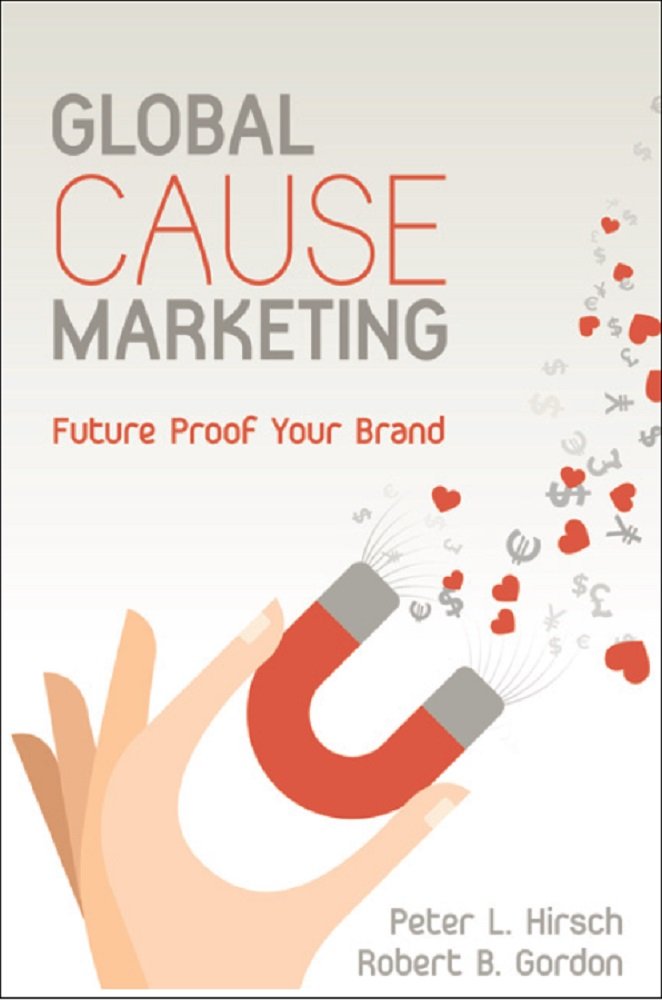 Amazon.com: Global Cause Marketing: Future Proof Your Brand eBook ... Amazon.com: Global Cause Marketing: Future Proof Your Brand eBook ...