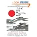 Living the Martial Way : A Manual for the Way a Modern Warrior Should Think