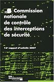 Revue La Documentation Française  / Commission nationale de contrôle des interceptions de sécurité : 16e rapport d'activité 2007