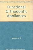 Functional orthodontic appliances