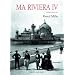 Ma Riviera IV