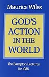 God's action in the world : the Bampton lectures for 1986