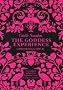 The Goddess Experience: What makes you happy?