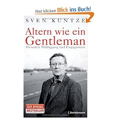 Altern wie ein Gentleman: Zwischen M��iggang und Engagement