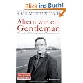 Altern wie ein Gentleman: Zwischen M��iggang und Engagement